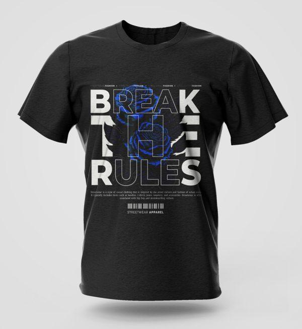 Break The rules T-Shirt