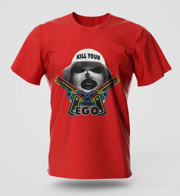 Kill your ego t-shirt