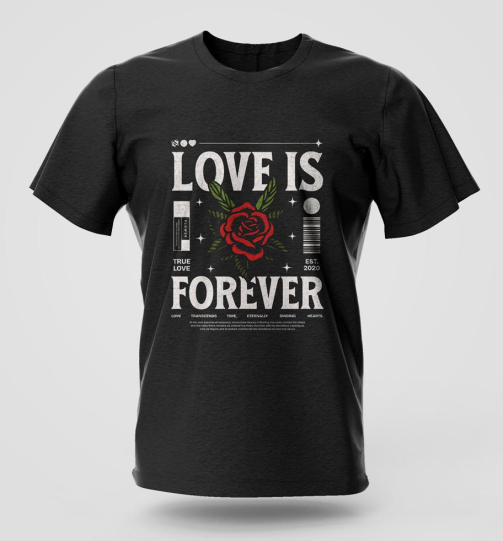 Love is Forever streetwear graphic T-shirt in high quality cotton with long lasting graphic print, urban fashion and street style apparel for Nairobi and Kenya.
