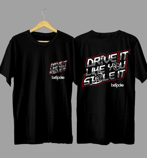 Drive It Like You Stole It automotive graphic T-shirt in high quality cotton with long lasting graphic print, Nairobi and Kenya automotive street fashion.