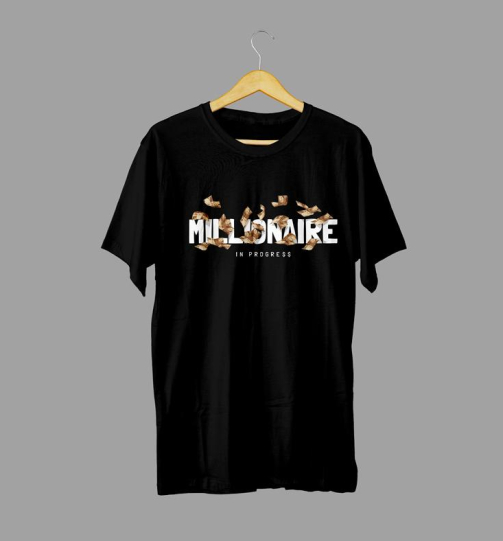 Millionaire in Progress streetwear graphic T-shirt in high quality cotton with long lasting graphic print, urban fashion and street style apparel for Nairobi and Kenya.